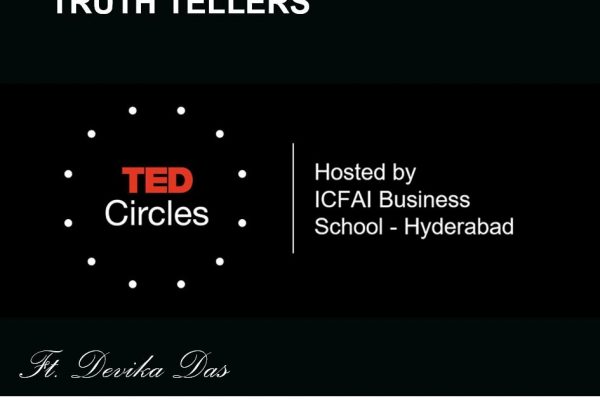 Truth-Tellers: TED CIRCLES 2020 | Prayaas Club, IBS Hyderabad